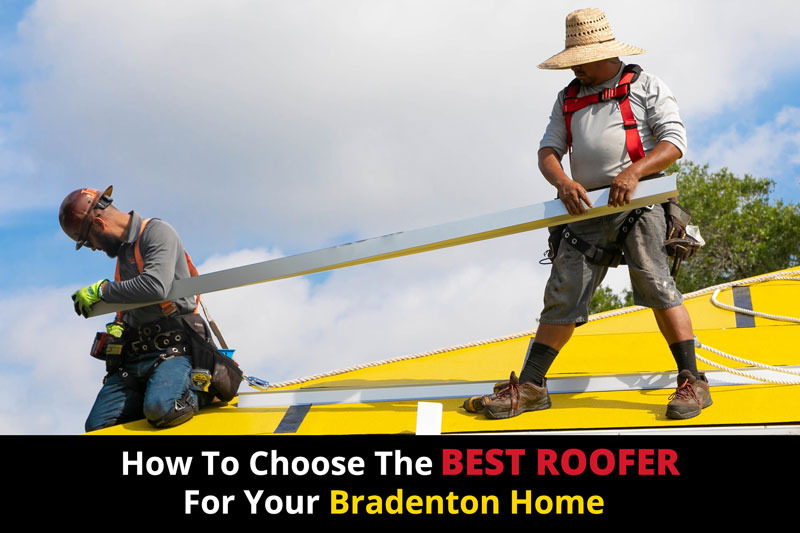best roofer Bradenton