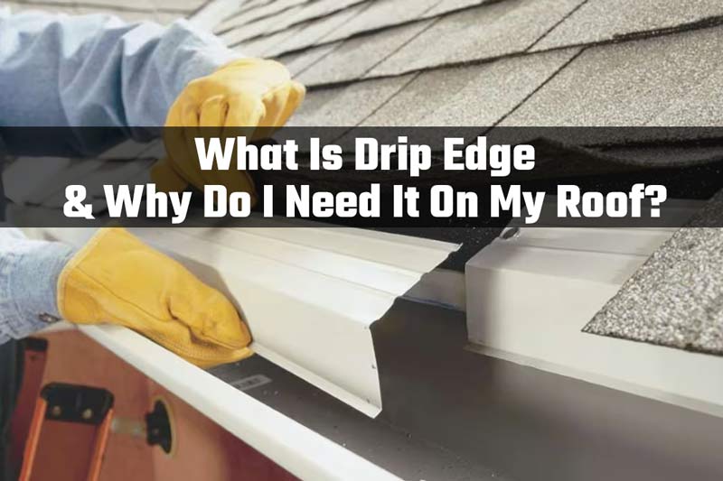 drip edge on roof
