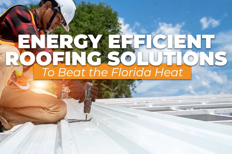 energy efficient roofing