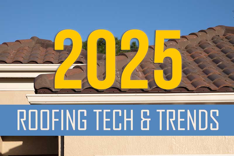2025 roofing tech trends