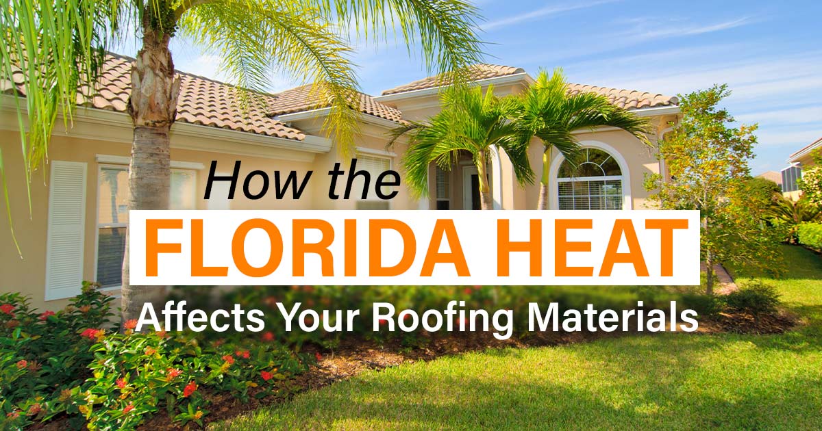florida heat affects roofing